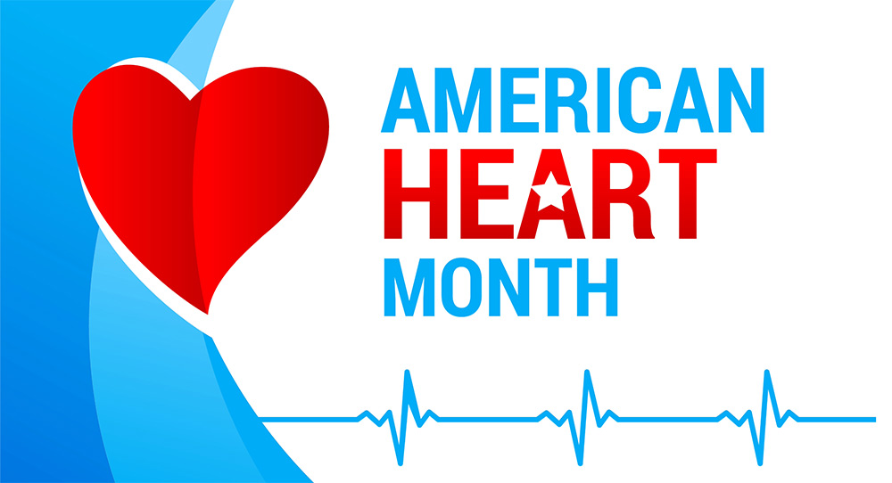 American Heart Month – February