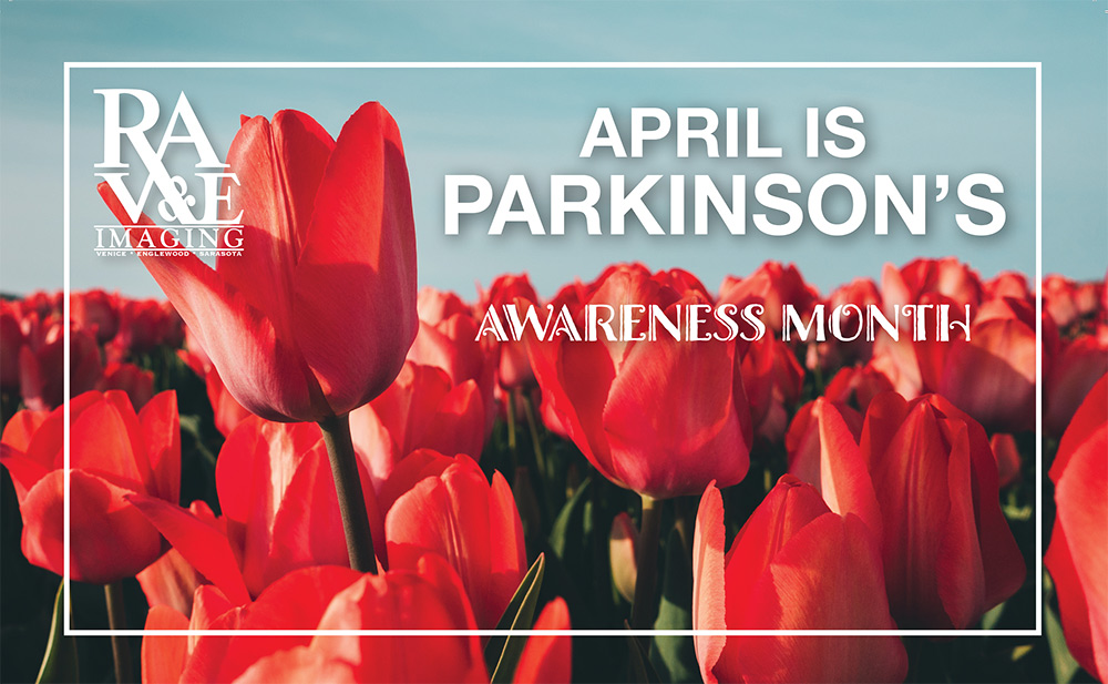 April is Parkinson’s Awareness Month