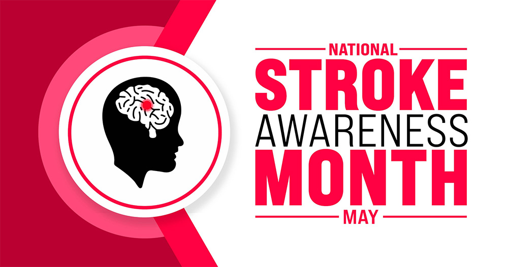 National Stroke Awareness Month May