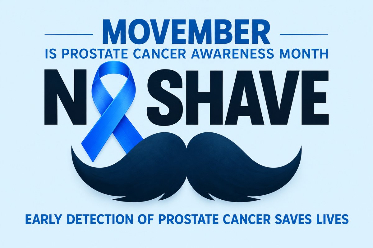 Movember Prostate Cancer Awareness Month Movember is Prostate Cancer Awareness Month. No Shave. Early detection of prostate cancer saves lives.
